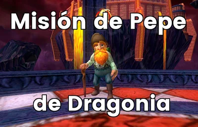 Guía de Dragonia de Pepe Cazatesoros