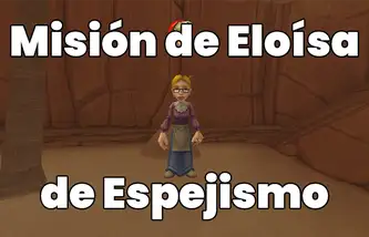 Misión de Eloísa de Espejismo