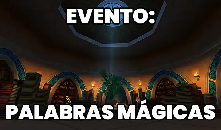 Evento: Palabras Mágicas