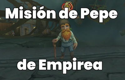 Misión de Pepe de Empírea