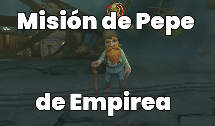 Misión de Empírea de Pepe Cazatesoros