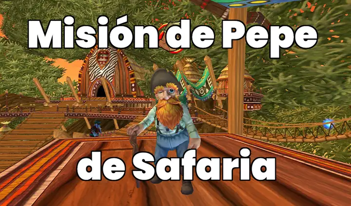 Misión de Safaria de Pepe Cazatesoros