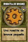 Ruedita de bronce