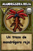 Ingrediente: Mandrágora roja