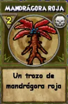 Ingrediente: Mandrágora roja