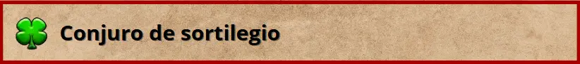 Tipo de conjuro - Sortilegio