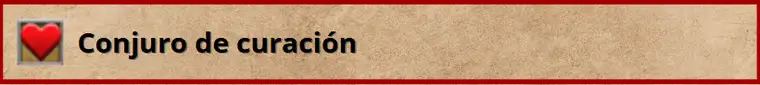 Tipo de conjuro - Curación