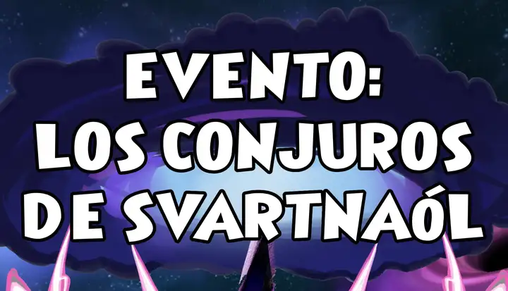 Evento: Los Conjuros de Svartnaól